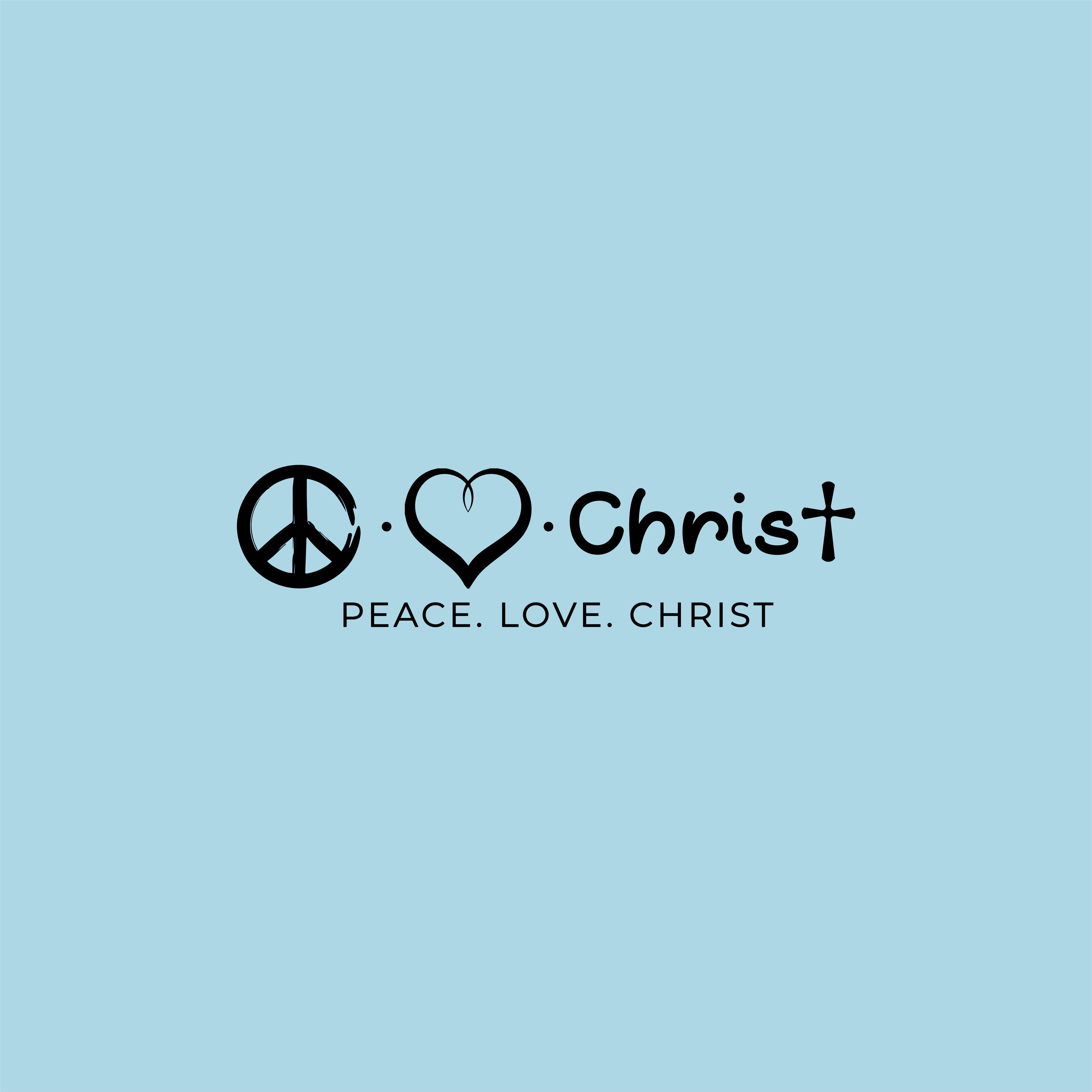 Peace Love Christ